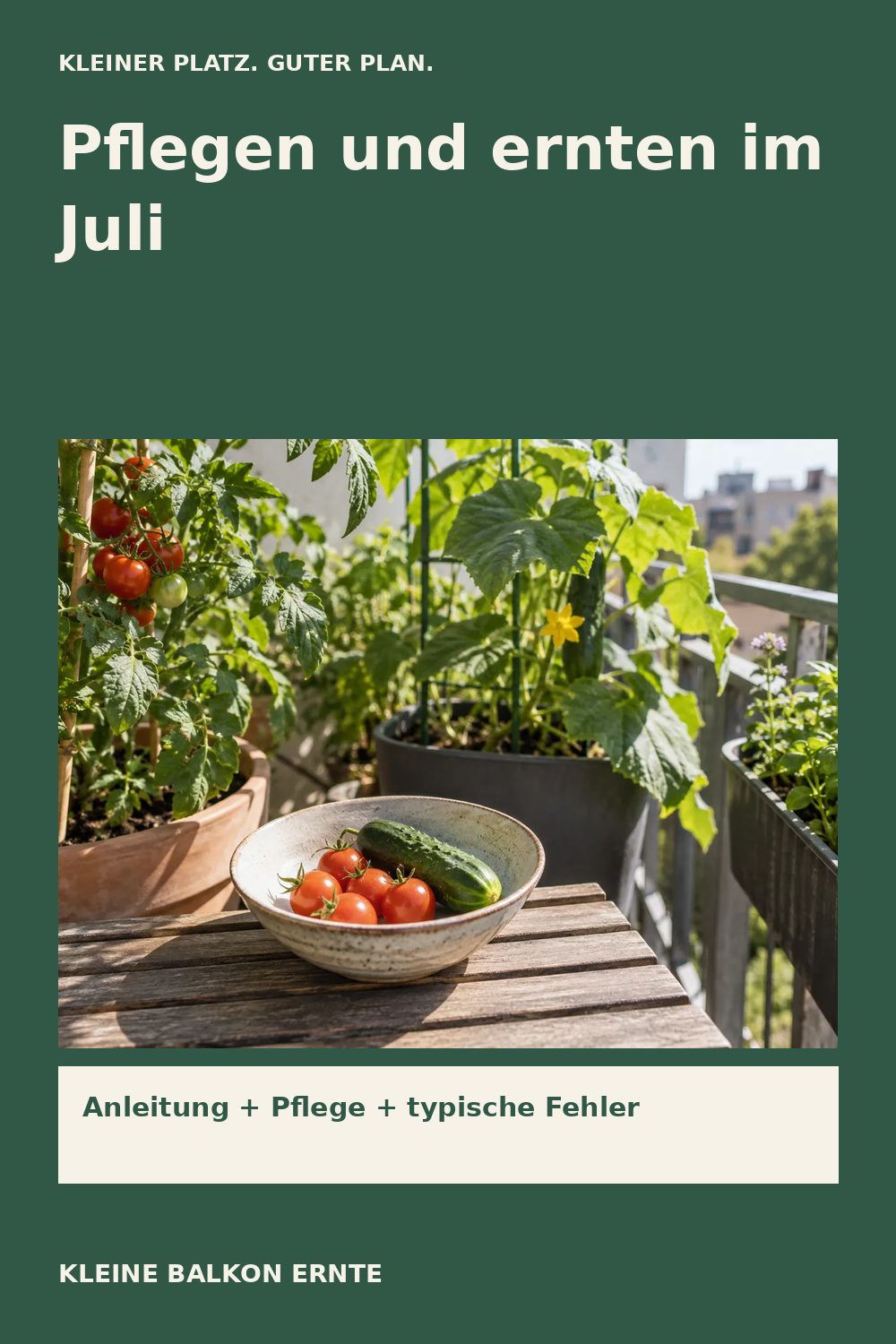 Pinterest-Grafik: Balkongarten im Juli – Variante 2